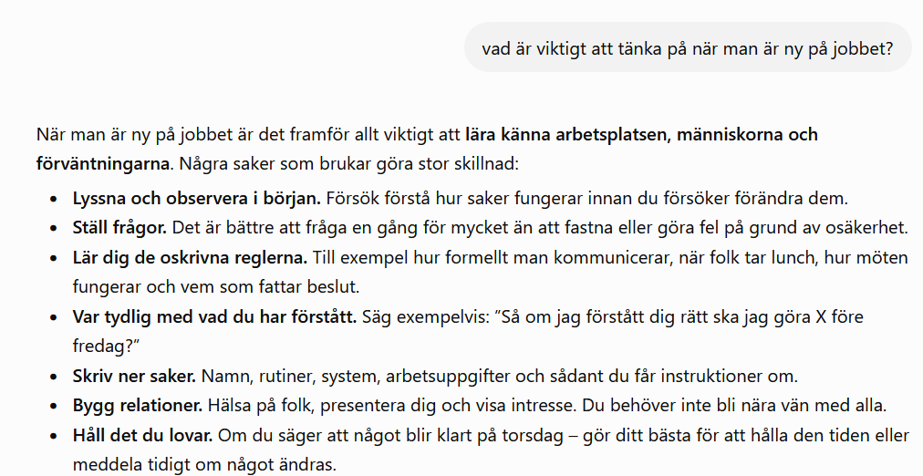 Skärmdump av ett andra, snarlikt allmänt svar på samma fråga: lyssna, ställ frågor, lär dig de oskrivna reglerna, skriv ner saker.
